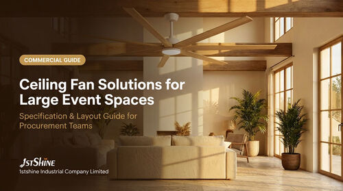 Ultimi blog aziendali su Ceiling Fan Solutions for Large Event Spaces